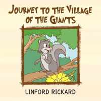 Journey to the Village of the Giants