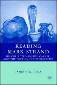 Reading Mark Strand