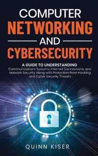 Computer Networking and Cybersecurity