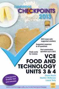 Cambridge Checkpoints VCE Food and Technology Units 3 and 4 2013