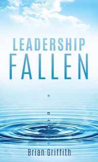 Leadership Fallen