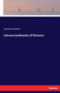 Literary landmarks of Florence