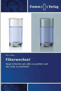 Filterwechsel