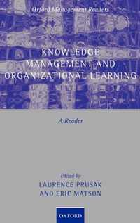 Knowledge Management And Organizational Learning