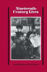 Nineteenth-Century Lives