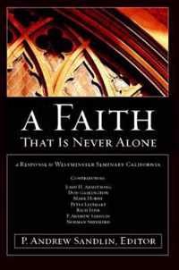 A Faith That Is Never Alone