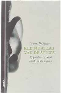 Kleine Atlas Van De Stilte