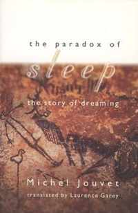 The Paradox of Sleep