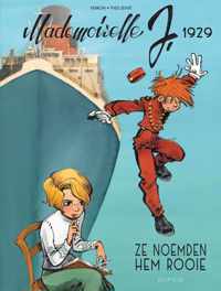 Mademoiselle j Hc01. ze noemden hem rooie