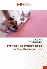 Prevision et evaluation de l'efficacite de couture