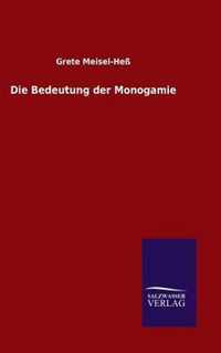 Die Bedeutung der Monogamie