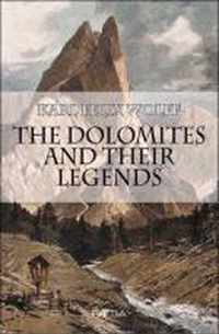 The Dolomites and their Legends