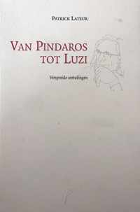 Van Pindaros tot Luzi