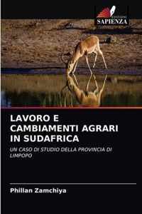 Lavoro E Cambiamenti Agrari in Sudafrica