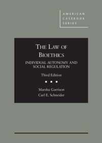 The Law of Bioethics