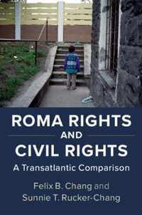 Roma Rights and Civil Rights