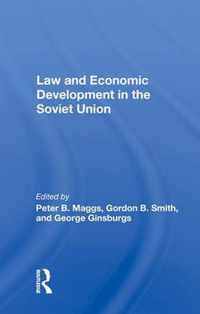 Law and Economic Development in the Soviet Union