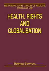 Health, Rights and Globalisation