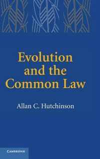 Evolution and the Common Law