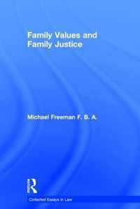 Family Values and Family Justice