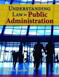 Understanding Law For Public Administration