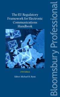 EU Regulatory Framework for Electronic Communications