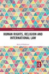 Human Rights, Religion and International Law