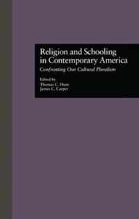 Religion and Schooling in Contemporary America