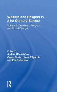 Welfare and Religion in 21st Century Europe