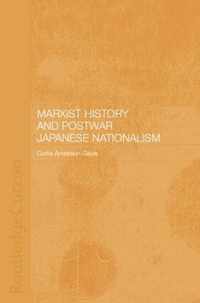 Marxist History and Postwar Japanese Nationalism