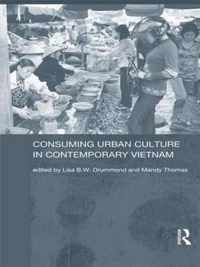 Consuming Urban Culture in Contemporary Vietnam