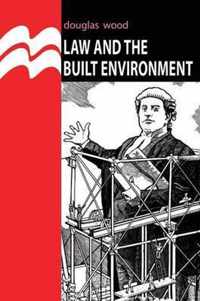 Law and the Built Environment