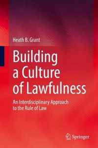 Building a Culture of Lawfulness