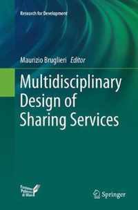 Multidisciplinary Design of Sharing Services