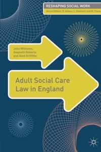 Adult Social Care Law in England