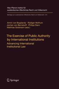 The Exercise of Public Authority by International Institutions