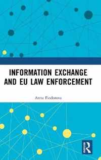 Information Exchange and EU Law Enforcement