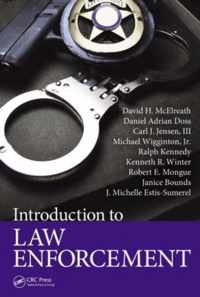 Introduction to Law Enforcement