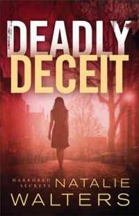 Deadly Deceit