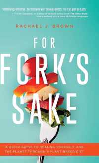 For Fork&apos;s Sake