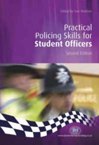 Practical Policing Skills for Student Officers