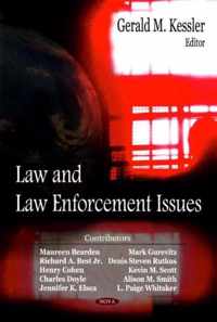 Law & Law Enforcement Issues