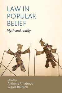 Law in popular belief Myth and reality