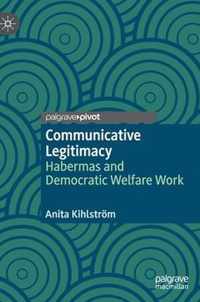 Communicative Legitimacy