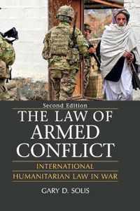 The Law of Armed Conflict