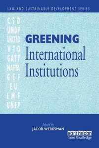 Greening International Institutions