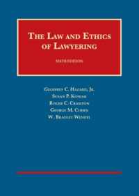 The Law and Ethics of Lawyering