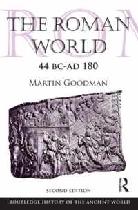 The Roman World 44 BC-AD 180