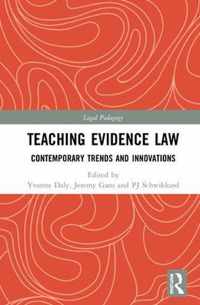 Teaching Evidence Law