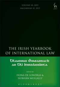 The Irish Yearbook of International Law, Volume 10, 2015